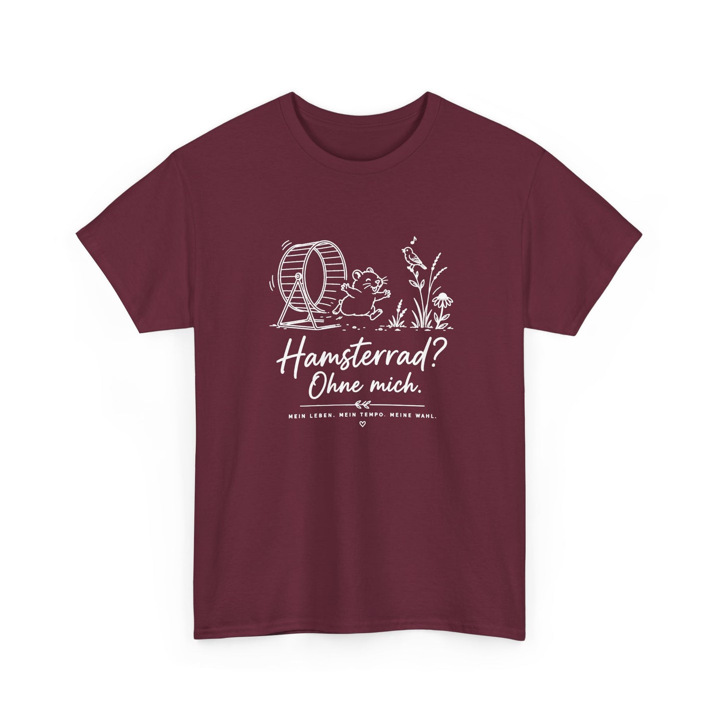Hamster? Ohne Mich T-Shirt — German Humorous Pet Tee