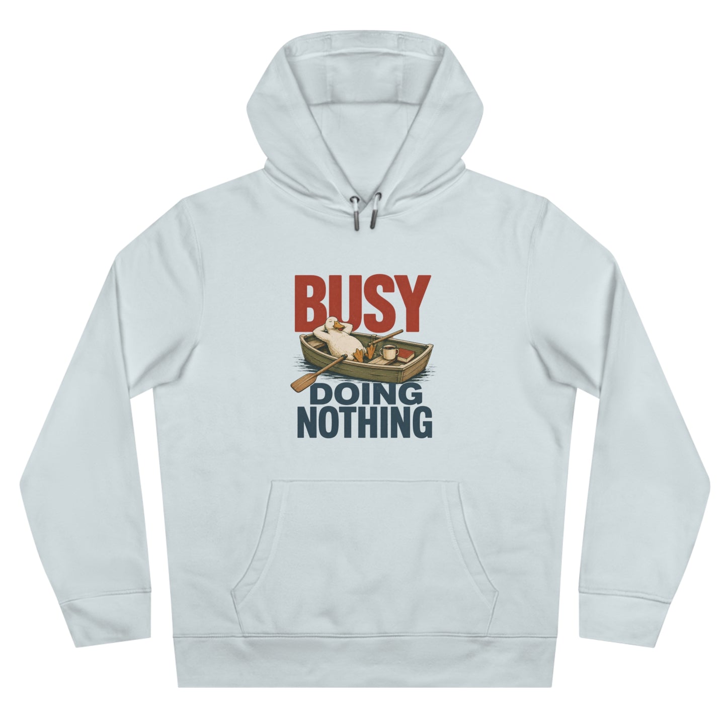 Busy Nothing Unisex Hoodie
