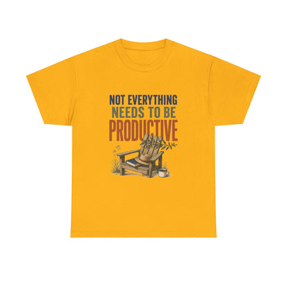 Relaxed Tee — "Not Everything Needs To Be Productive" Adirondack Chair Graphic