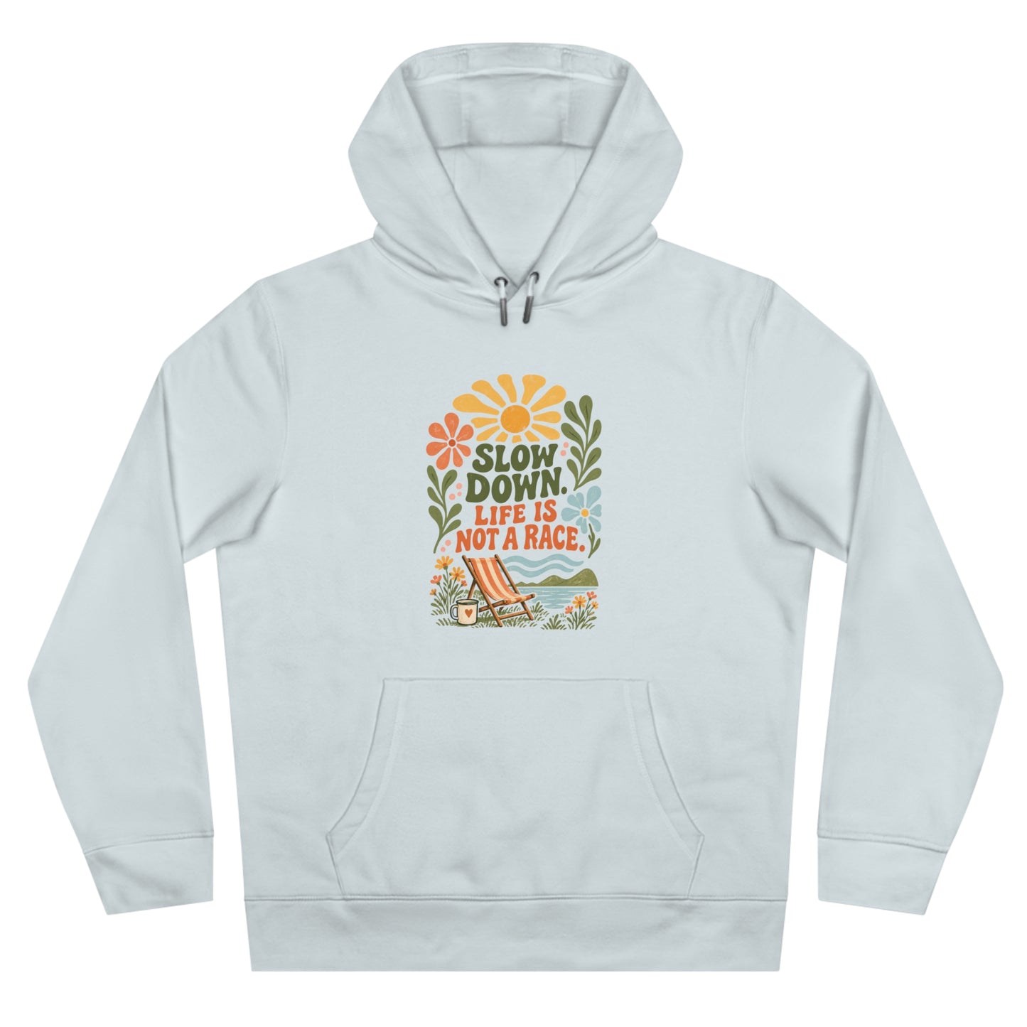 Slow Down Unisex Hoodie