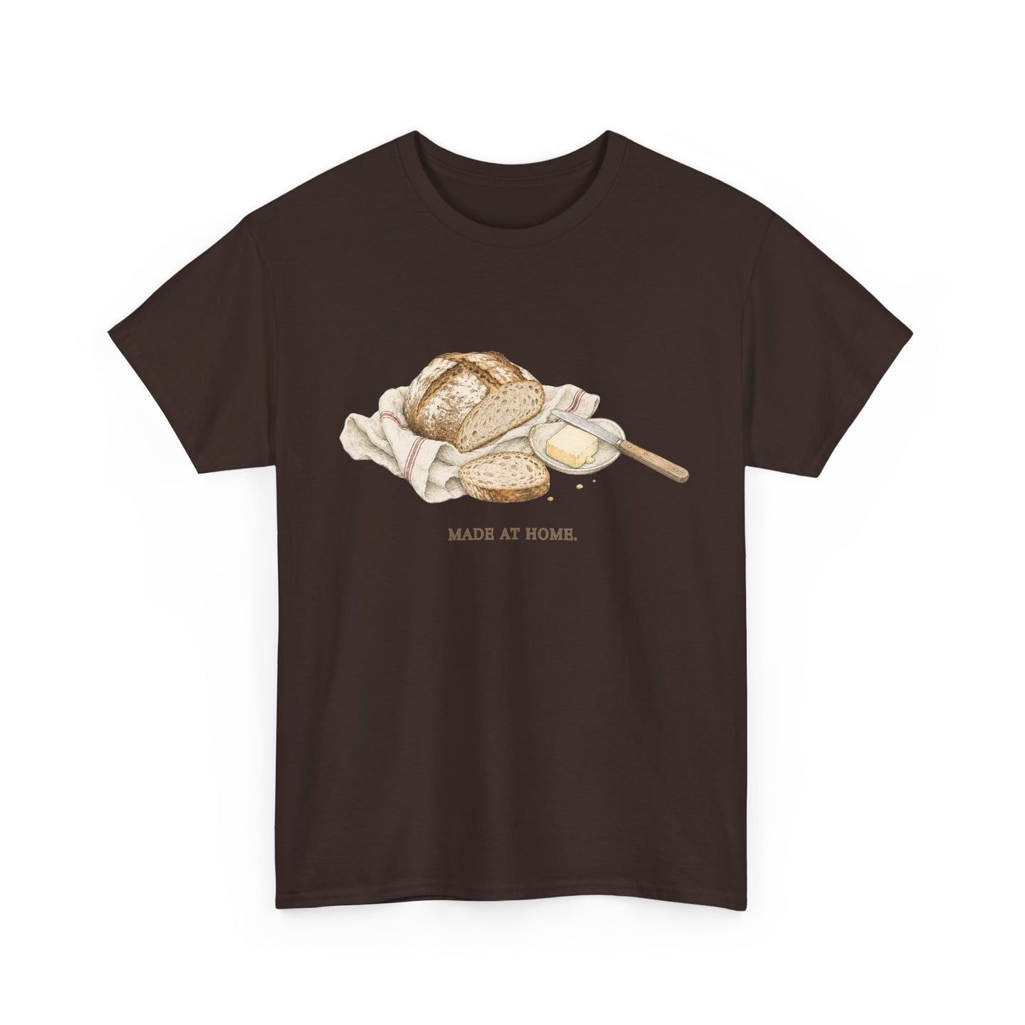 Made at Home Unisex T-Shirt