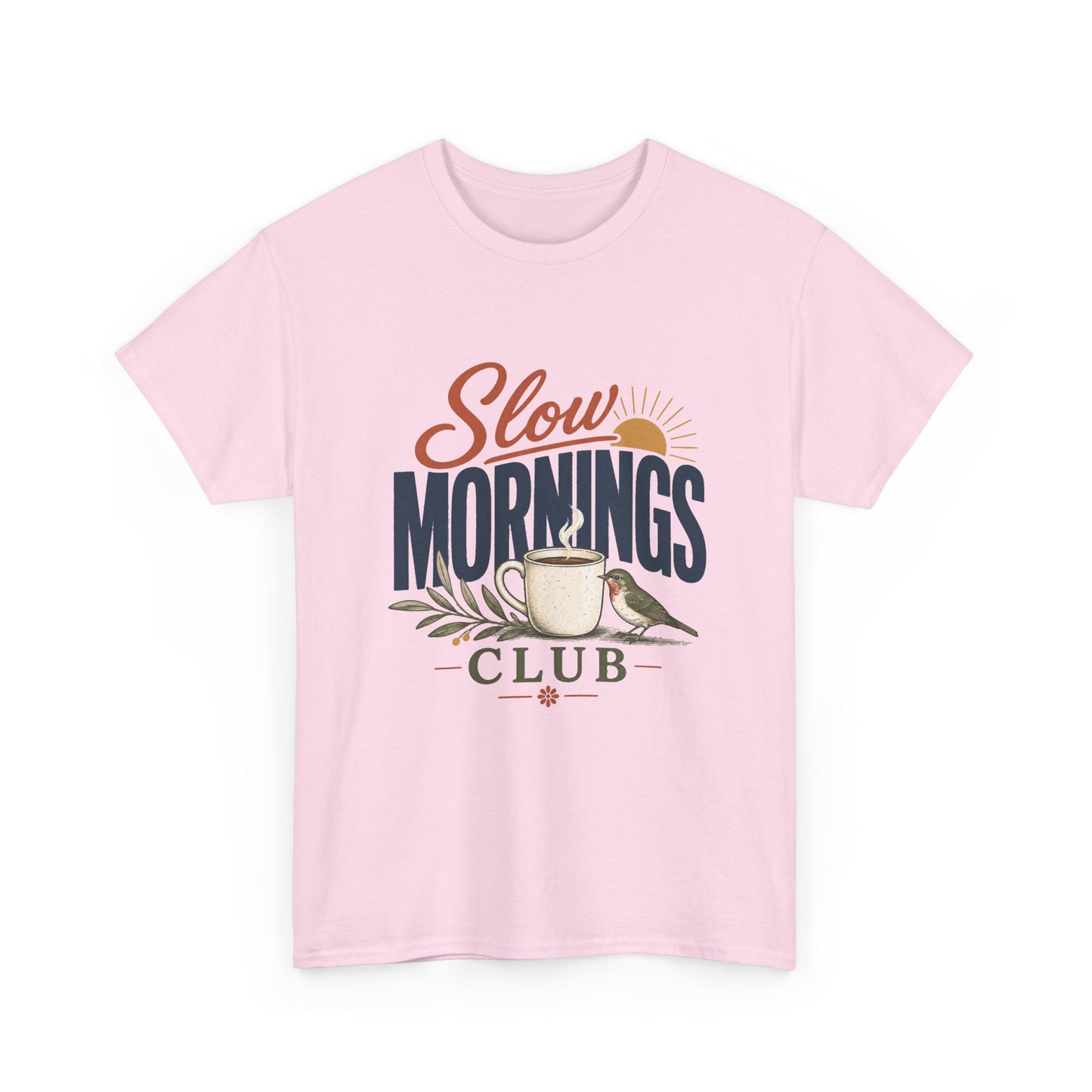Slow Mornings Club T-Shirt