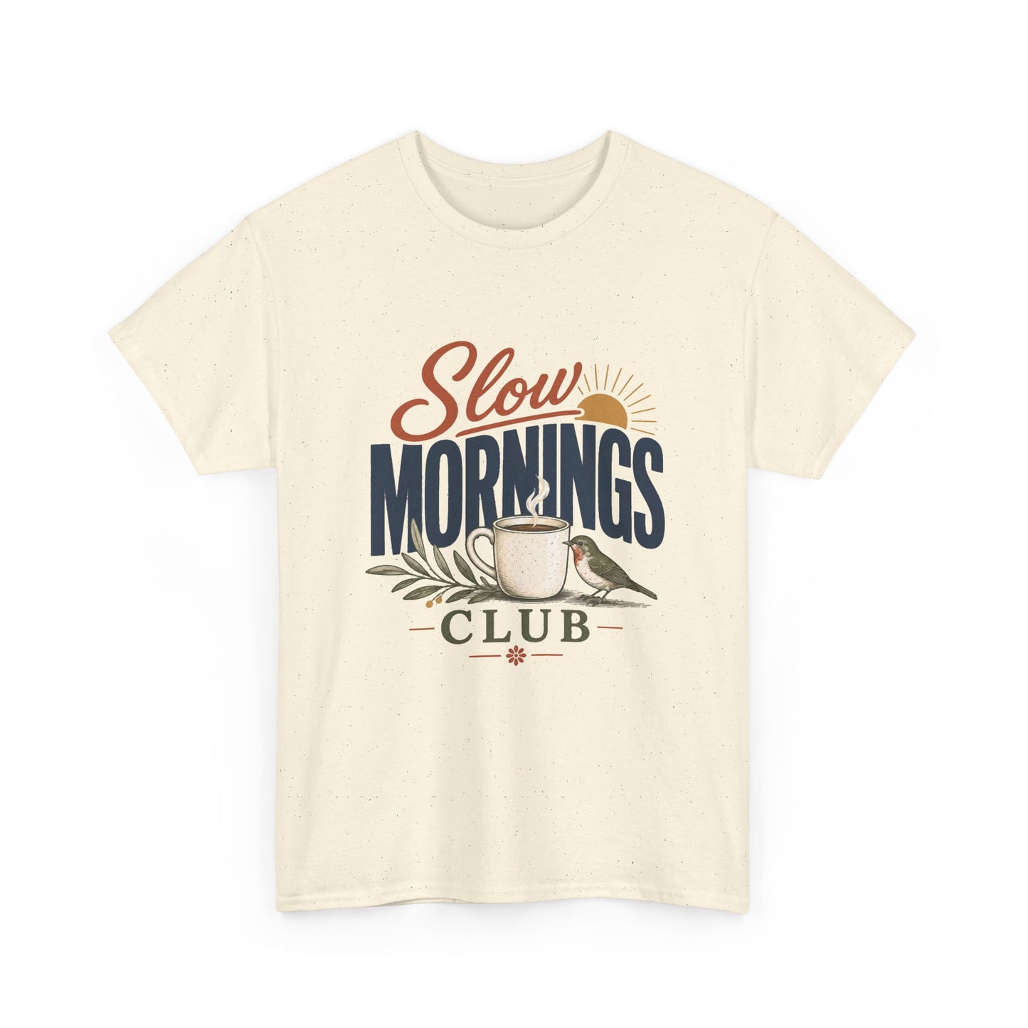 Slow Mornings Club T-Shirt