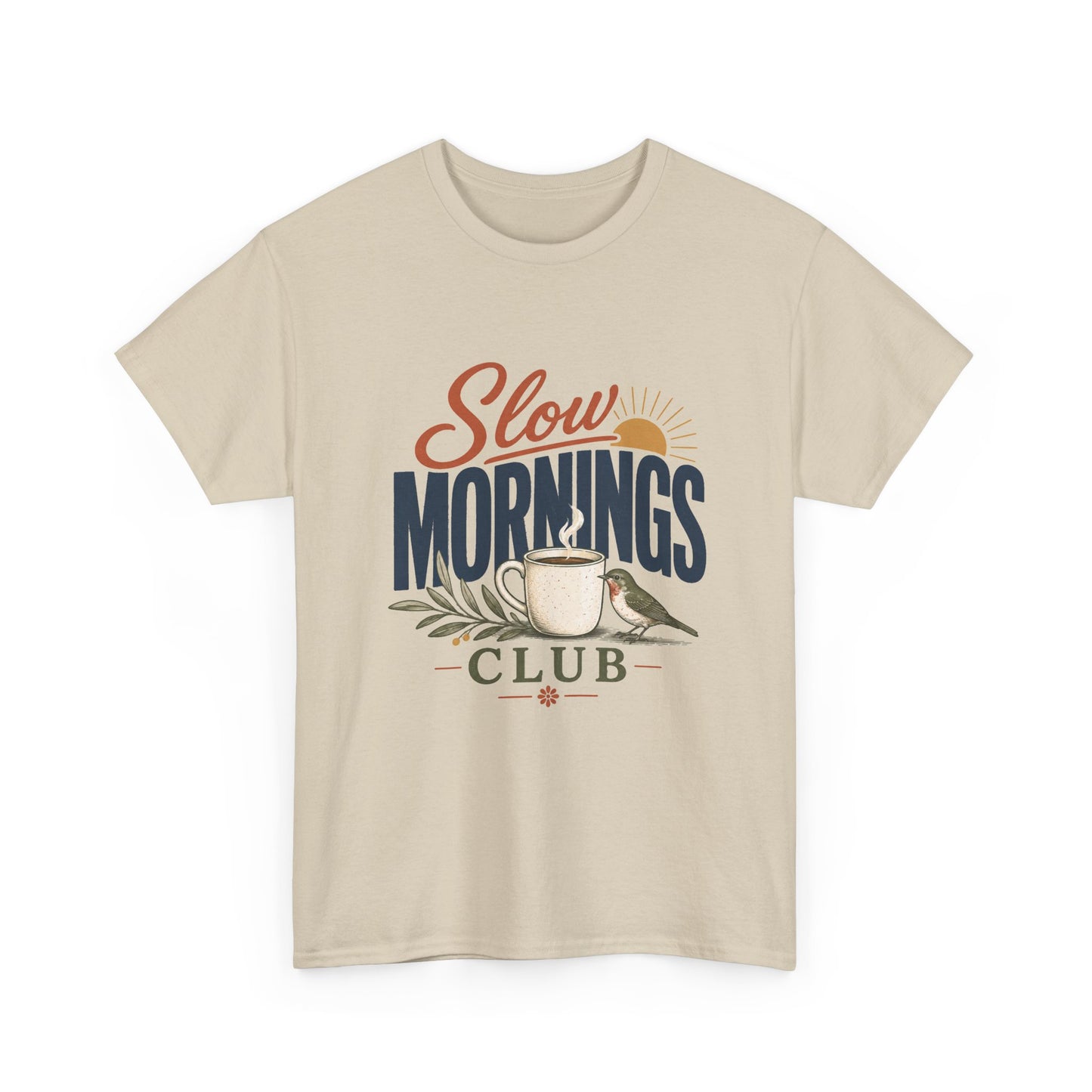 Slow Mornings Club T-Shirt