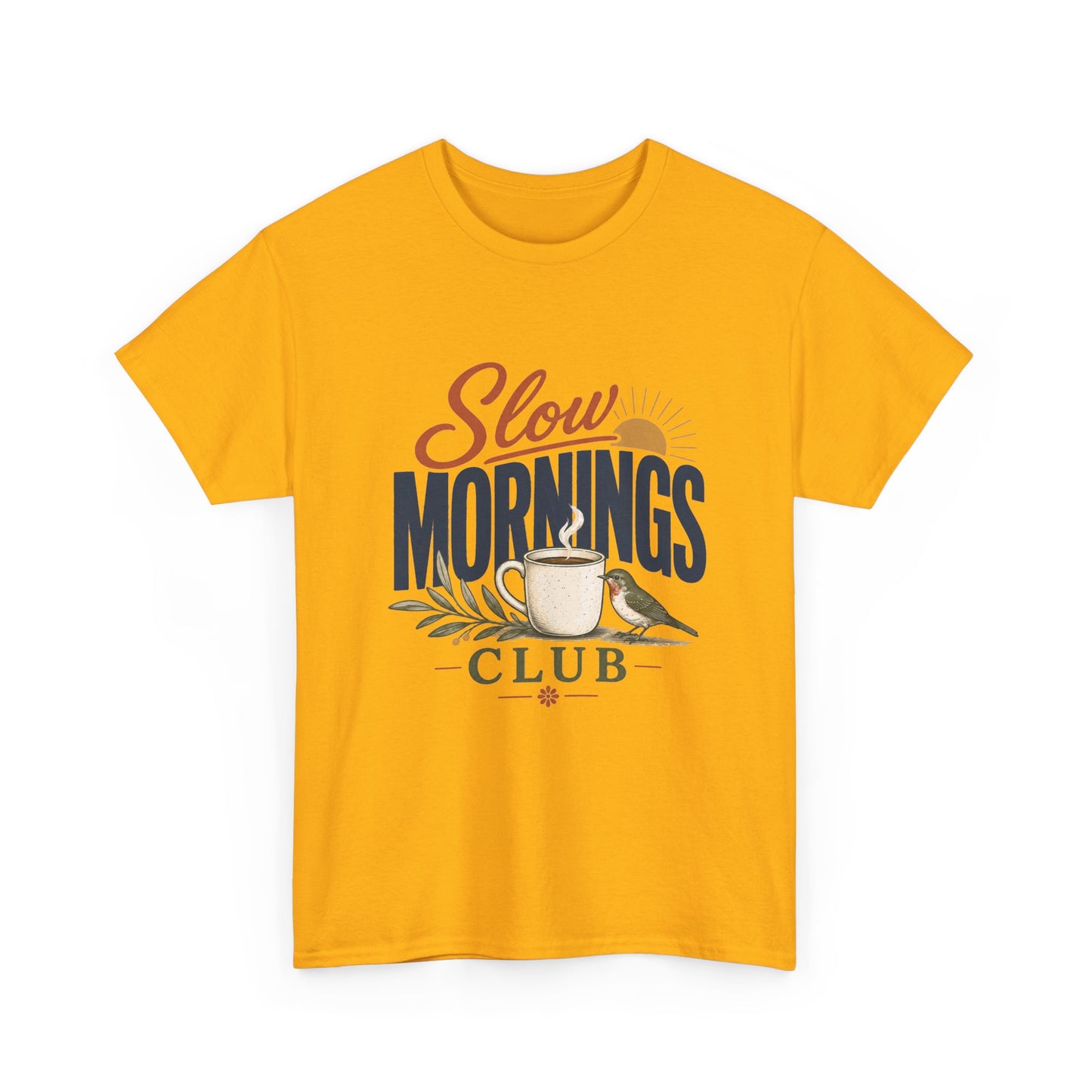 Slow Mornings Club T-Shirt