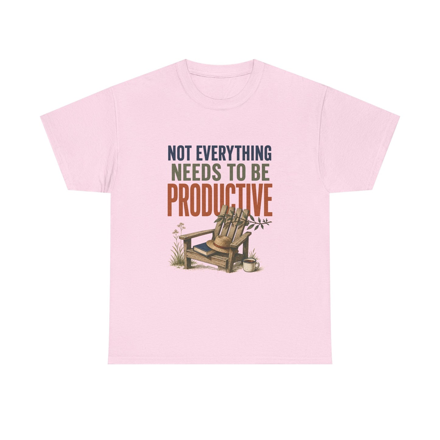Relaxed Tee — "Not Everything Needs To Be Productive" Adirondack Chair Graphic