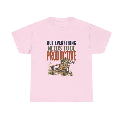 Relaxed Tee — "Not Everything Needs To Be Productive" Adirondack Chair Graphic