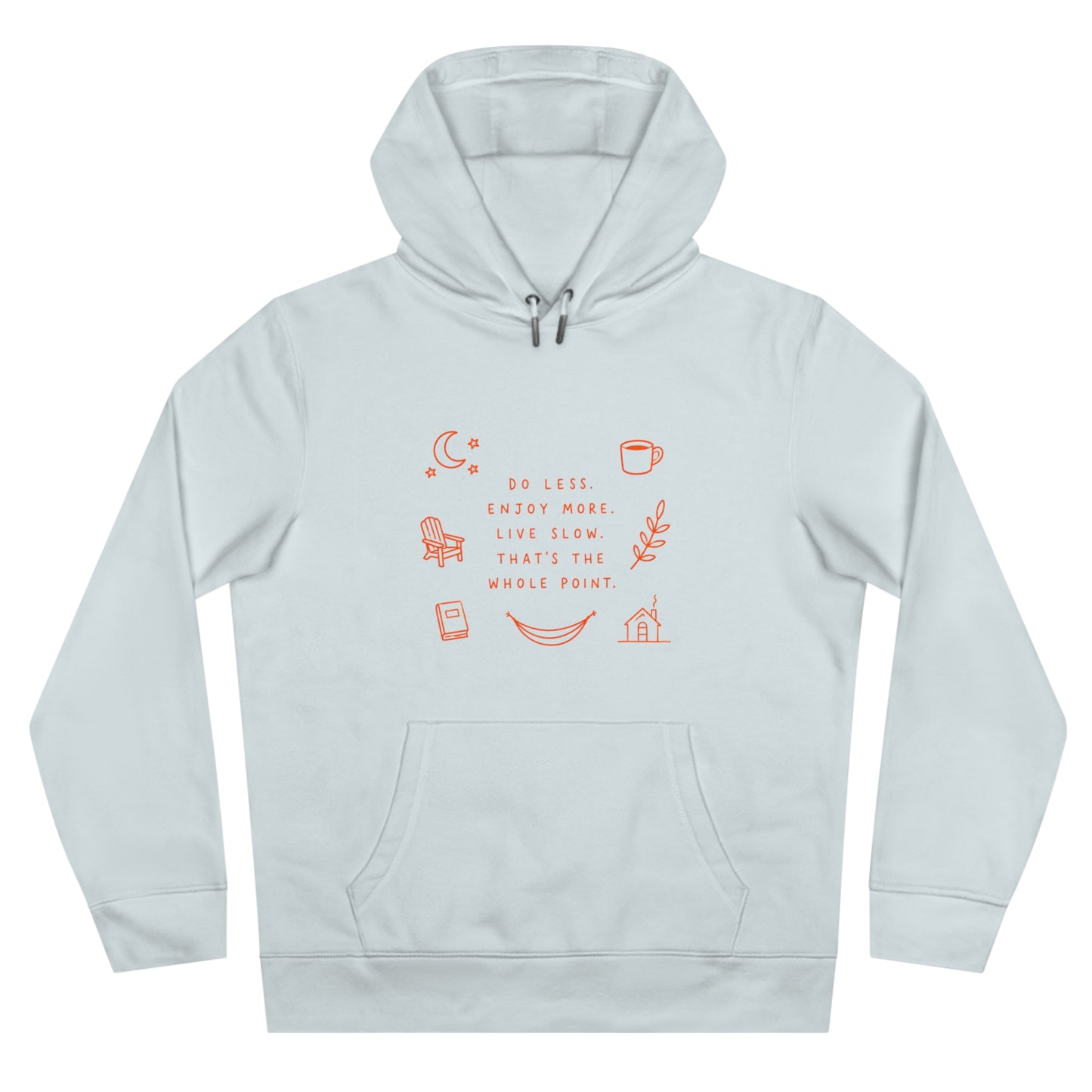 Cozy Life Unisex Hoodie