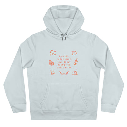 Cozy Life Unisex Hoodie