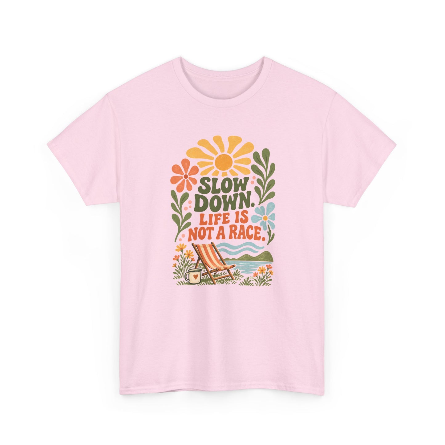 Slow Down Tee — “Life Is Not a Race” Retro Floral Relaxation T‑Shirt