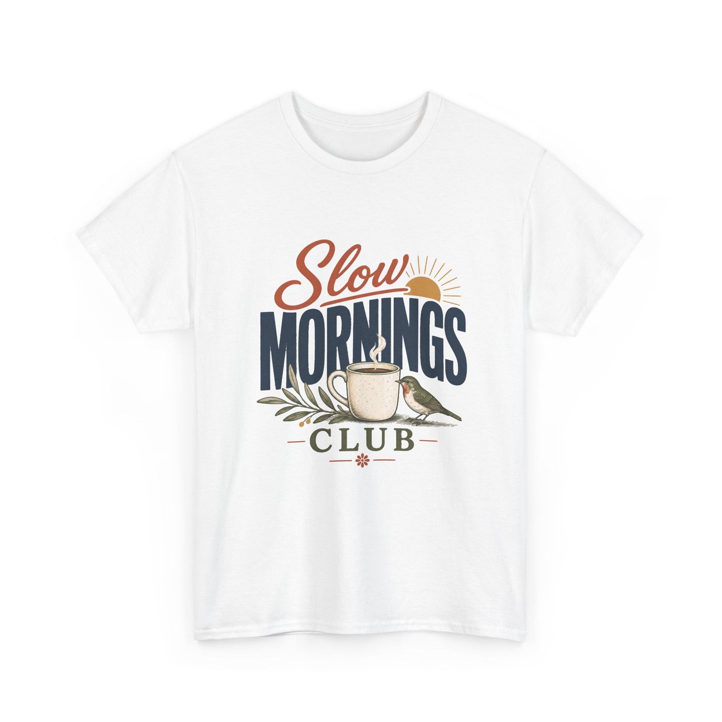 Slow Mornings Club T-Shirt