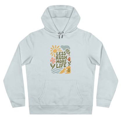 Less Rush Unisex Hoodie
