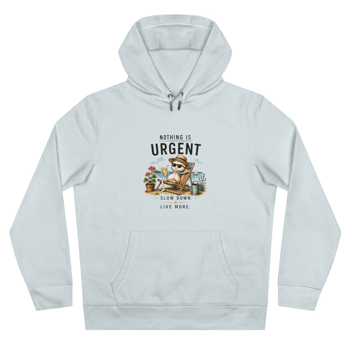 Nothing Urgent Unisex Hoodie