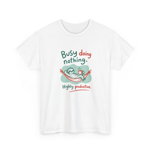 Busy Sloth Unisex T-Shirt