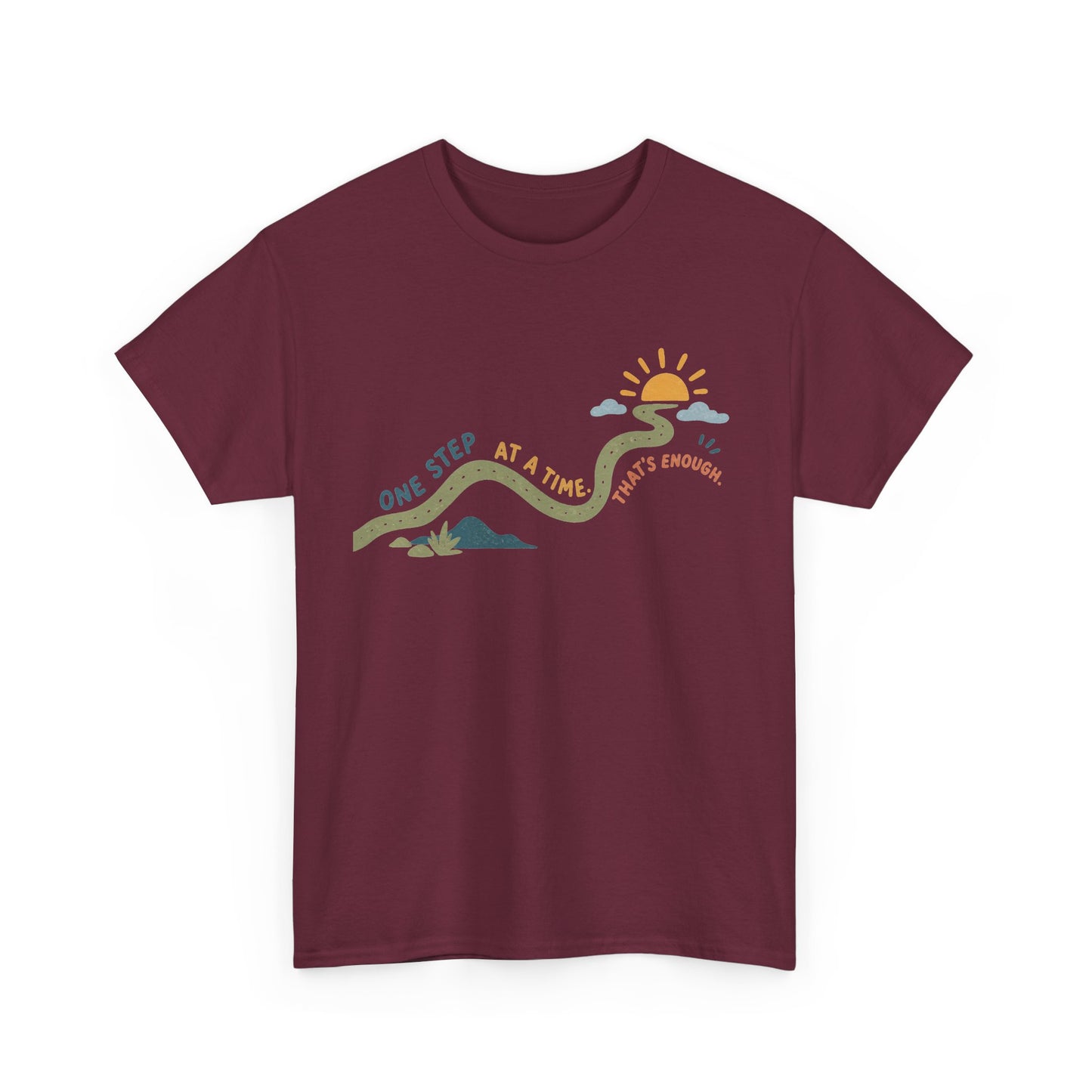 T‑Shirt — "One Step at a Time" Mountain Sunrise Comfort Tee