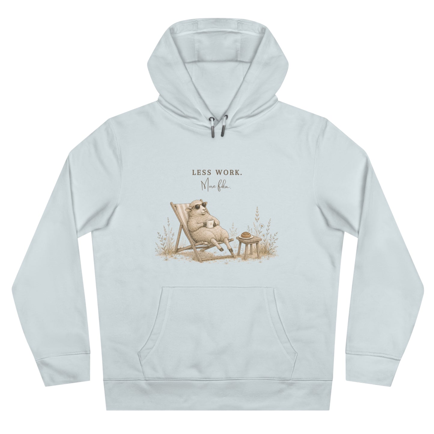 Less Work Unisex Hoodie