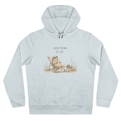 Less Work Unisex Hoodie