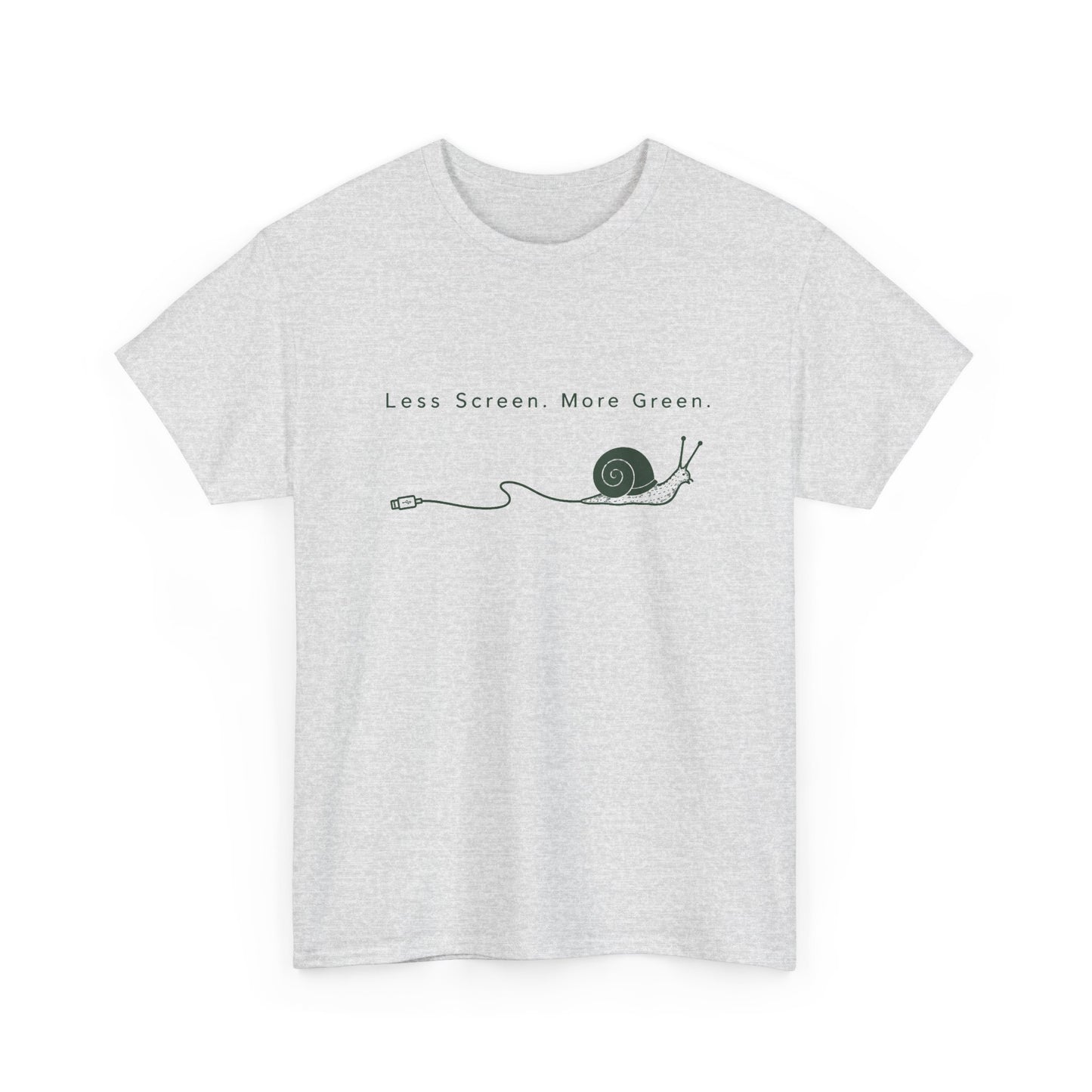 T-Shirt — "Less Screen, More Green" Snail Eco Graphic Tee