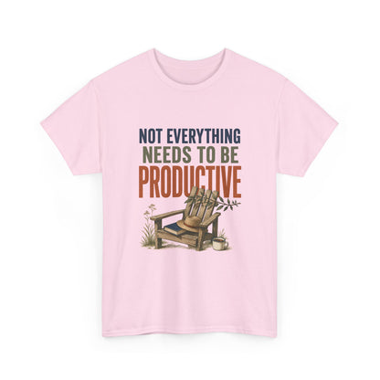 Relaxed Tee — "Not Everything Needs To Be Productive" Adirondack Chair Graphic