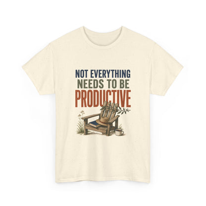 Relaxed Tee — "Not Everything Needs To Be Productive" Adirondack Chair Graphic