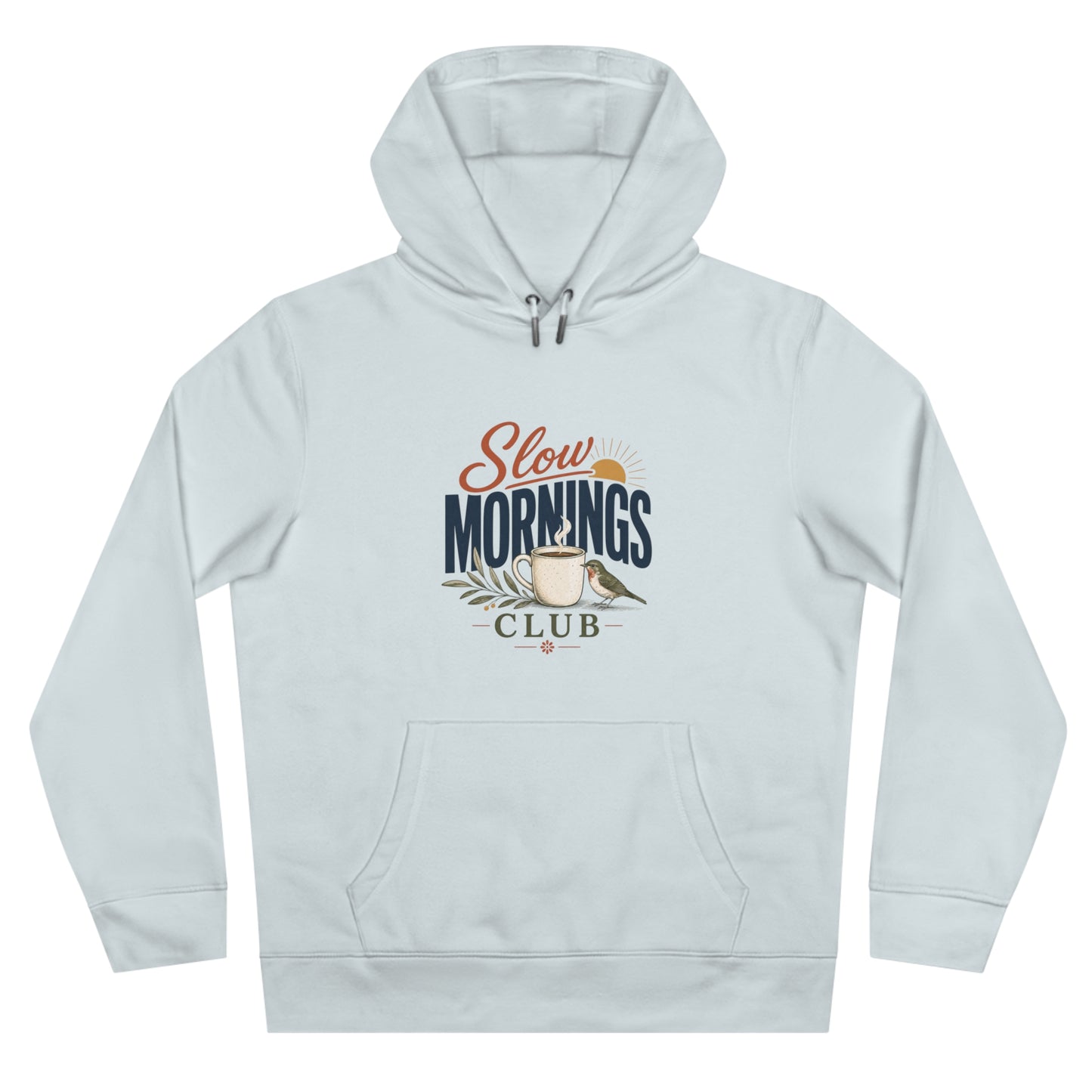Slow Mornings Unisex Hoodie