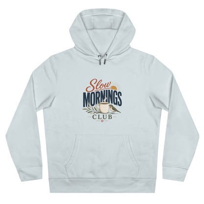 Slow Mornings Unisex Hoodie