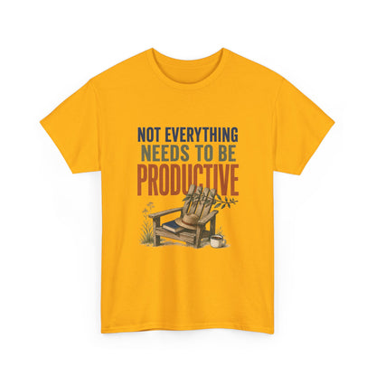 Relaxed Tee — "Not Everything Needs To Be Productive" Adirondack Chair Graphic