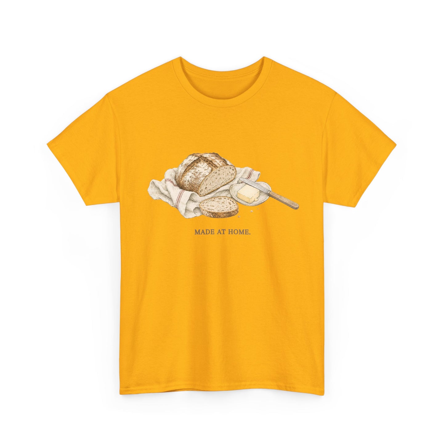 Made at Home Unisex T-Shirt