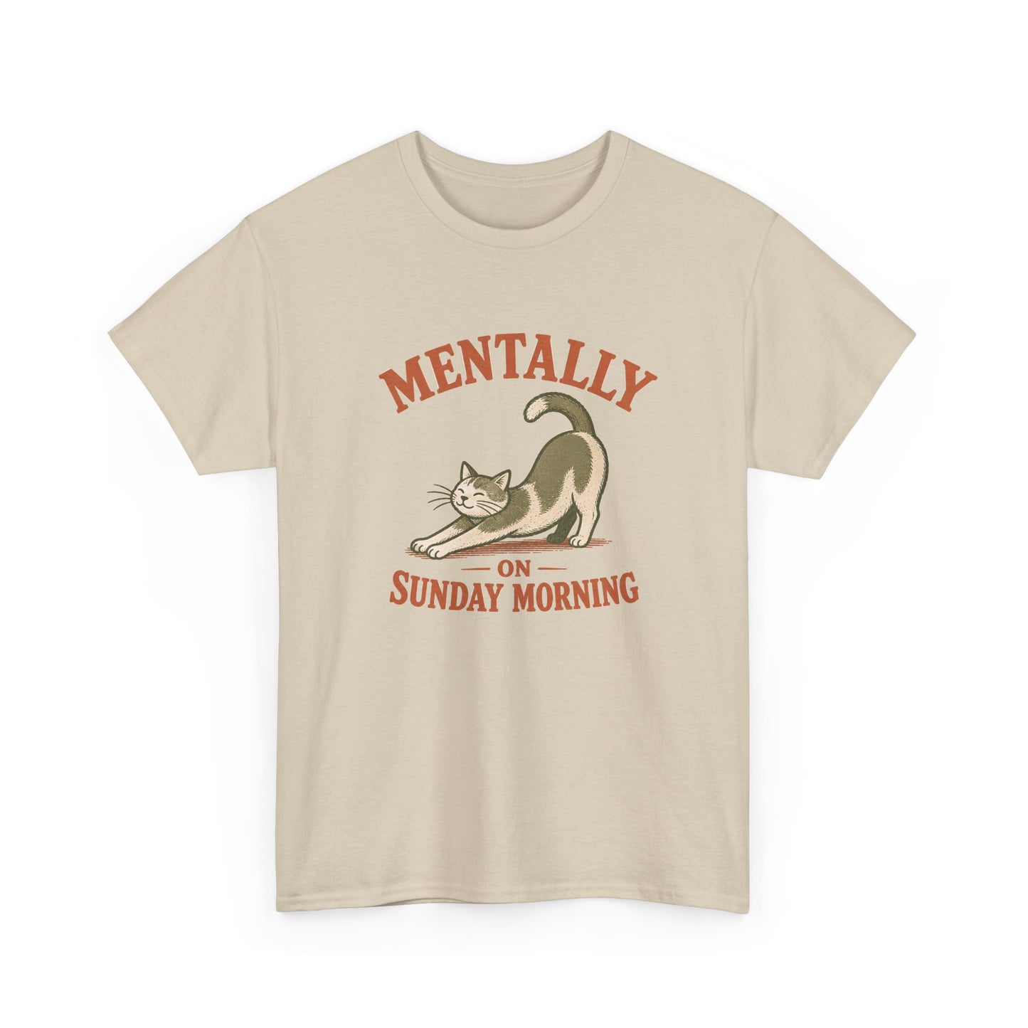 T-Shirt — "Mentally on Sunday Morning" Cat Graphic Tee