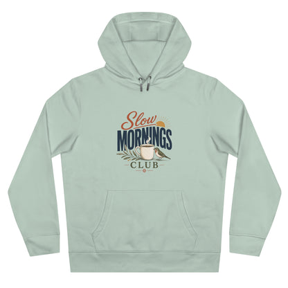 Slow Mornings Unisex Hoodie