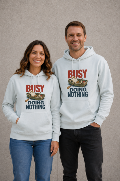 Busy Nothing Unisex Hoodie