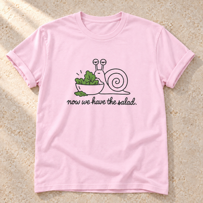 Now We Have the Salad. – Unisex Schnecken-T-Shirt in Light Pink