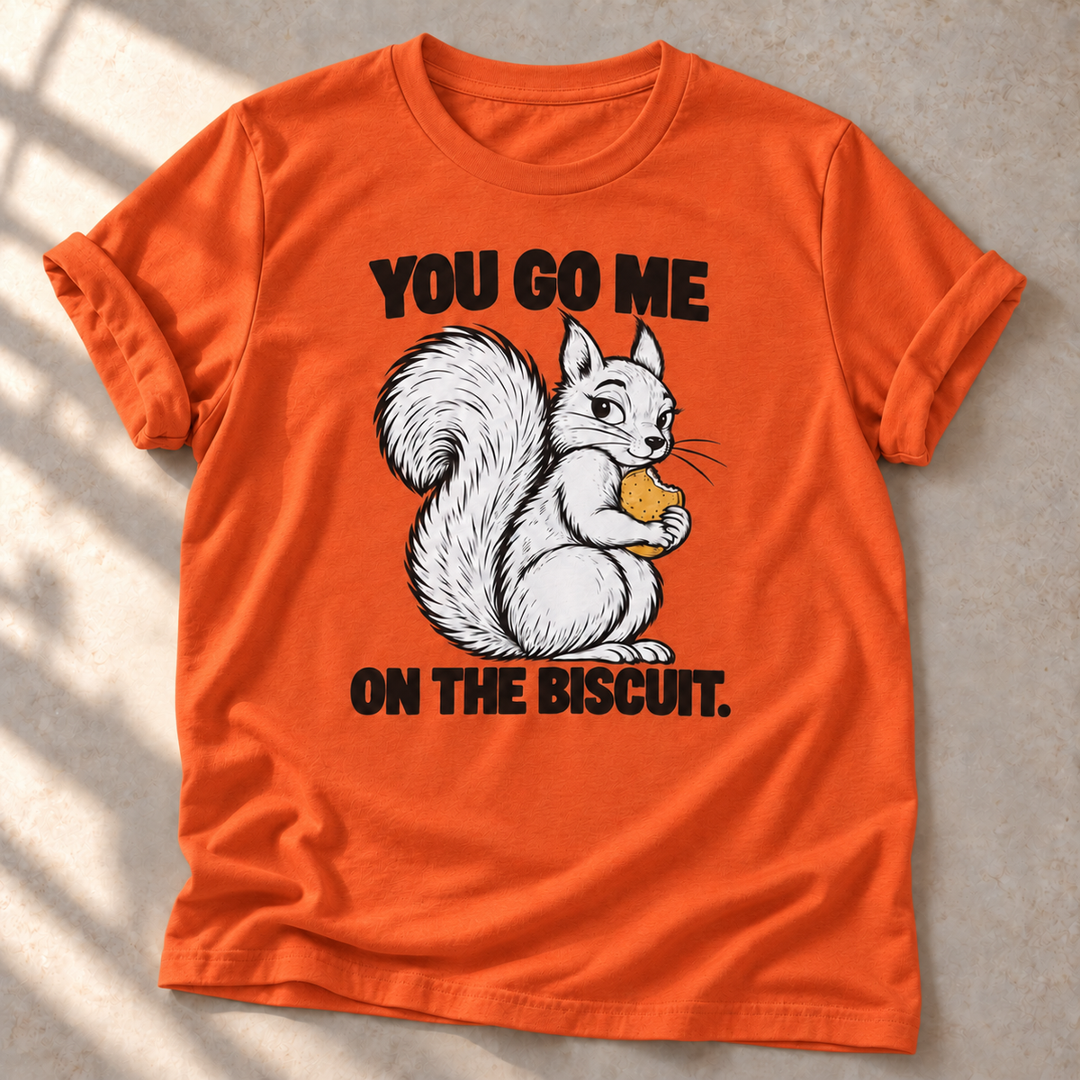 You Go Me On The Biscuit – Eichhörnchen-T-Shirt in orange, natürliches Produktmockup