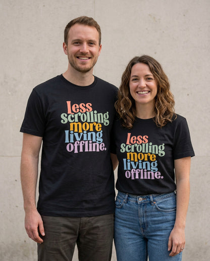 Less Scrolling. More Living. – Unisex Offline-T-Shirt